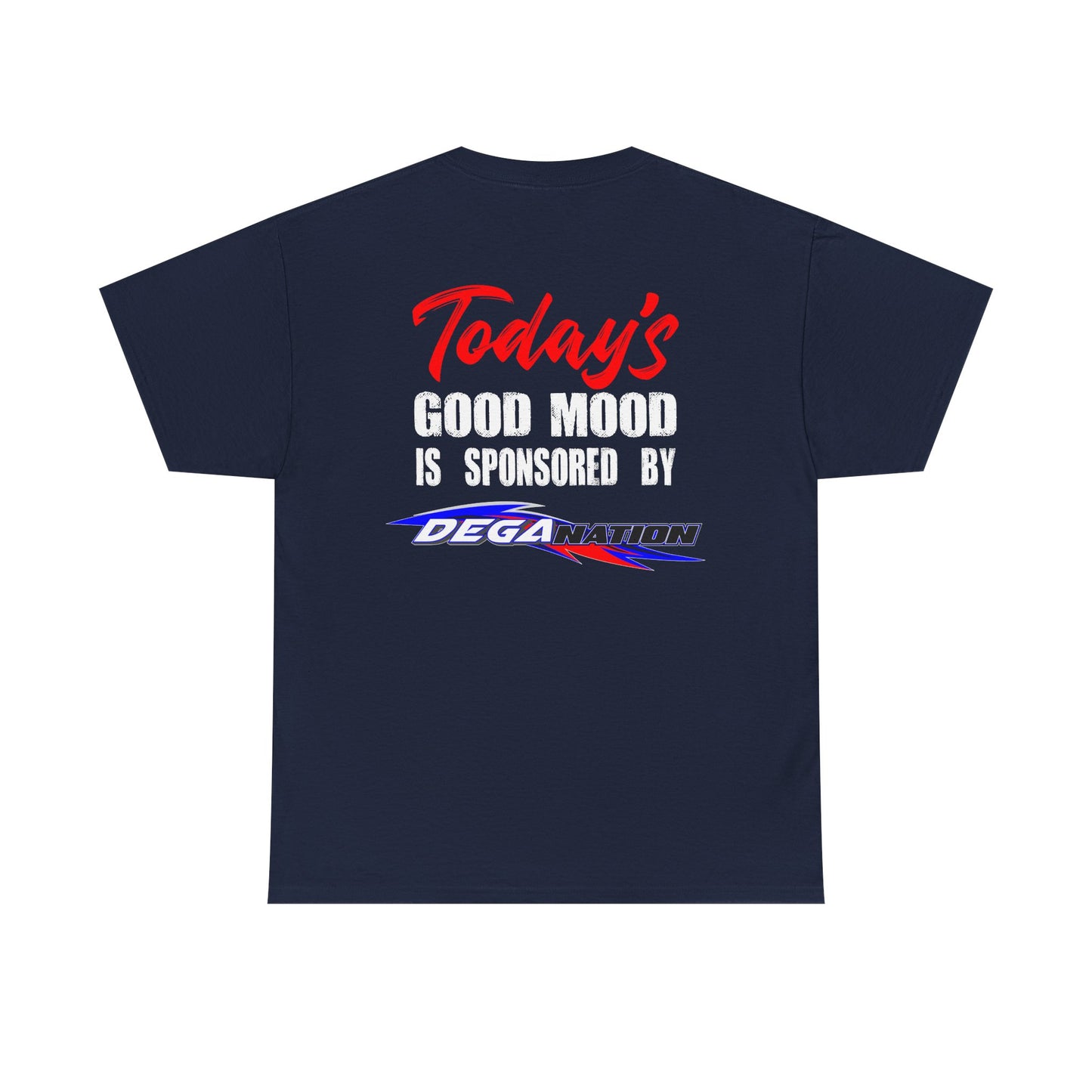 Unisex Heavy Cotton Tee - Today's Good Mood Sponsorship, Cool Casual Wear, Gift for Friends, Racing Fans Apparel, Motivational Style