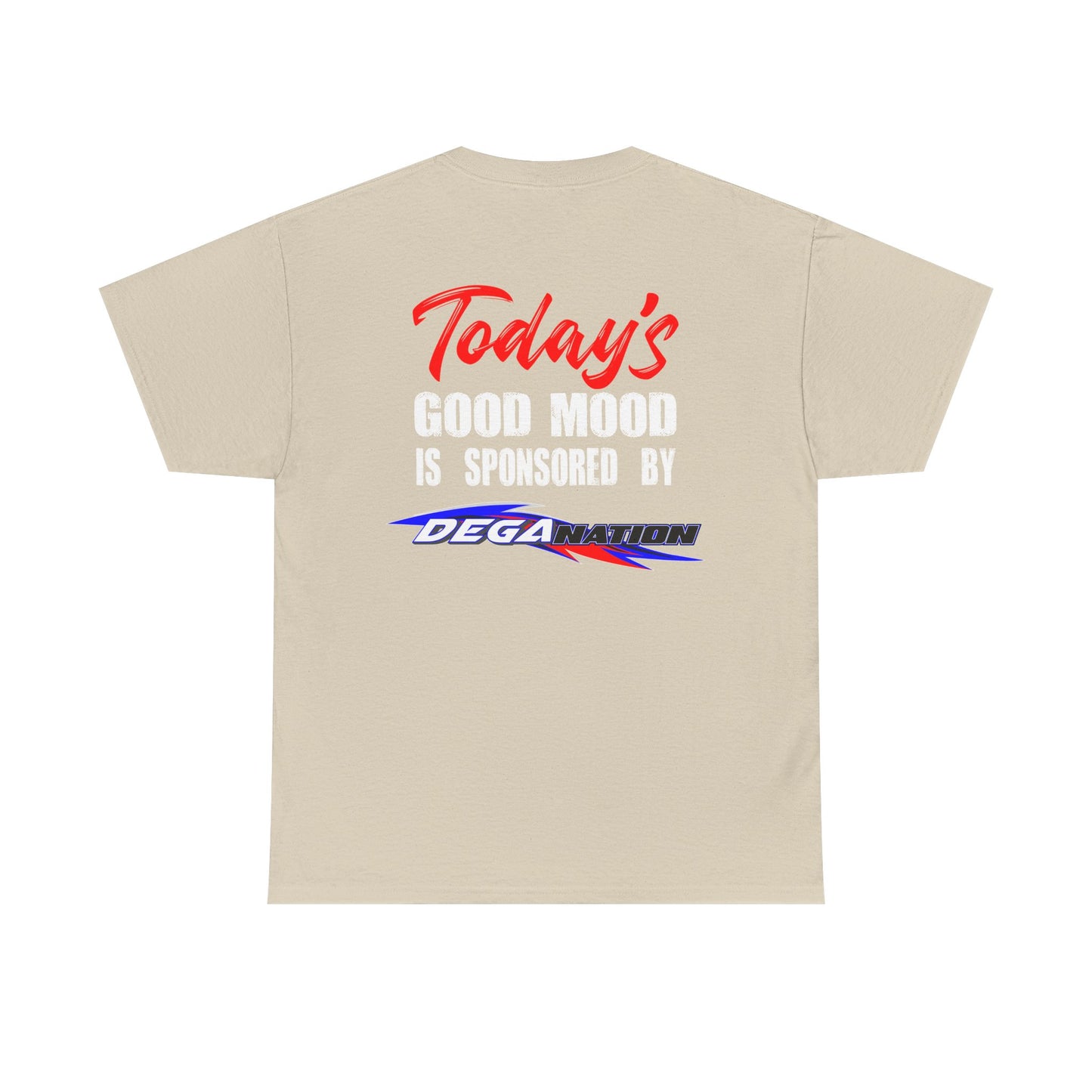 Unisex Heavy Cotton Tee - Today's Good Mood Sponsorship, Cool Casual Wear, Gift for Friends, Racing Fans Apparel, Motivational Style