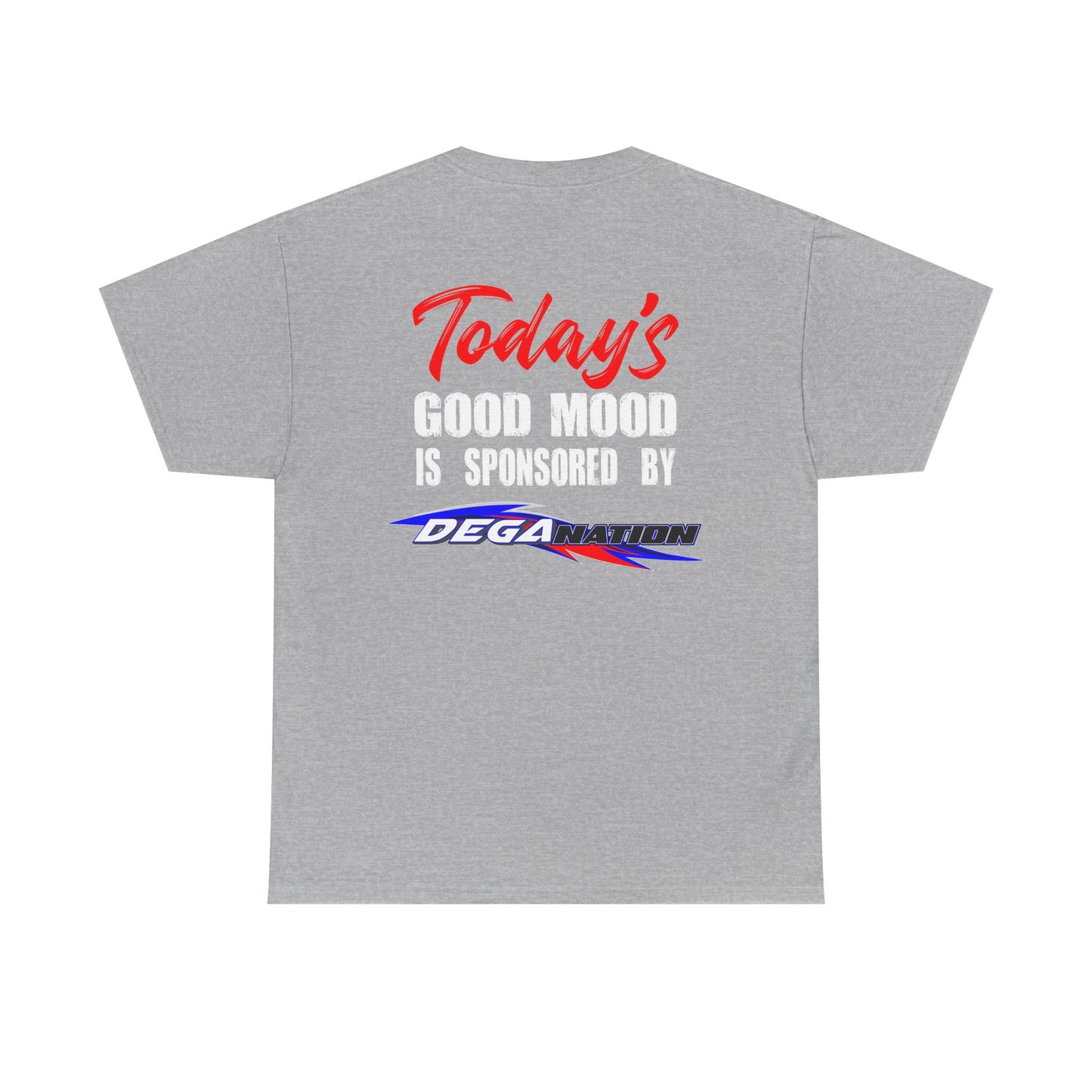 Unisex Heavy Cotton Tee - Today's Good Mood Sponsorship, Cool Casual Wear, Gift for Friends, Racing Fans Apparel, Motivational Style