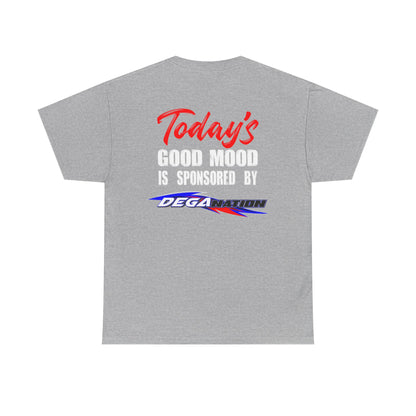 Unisex Heavy Cotton Tee - Today's Good Mood Sponsorship, Cool Casual Wear, Gift for Friends, Racing Fans Apparel, Motivational Style