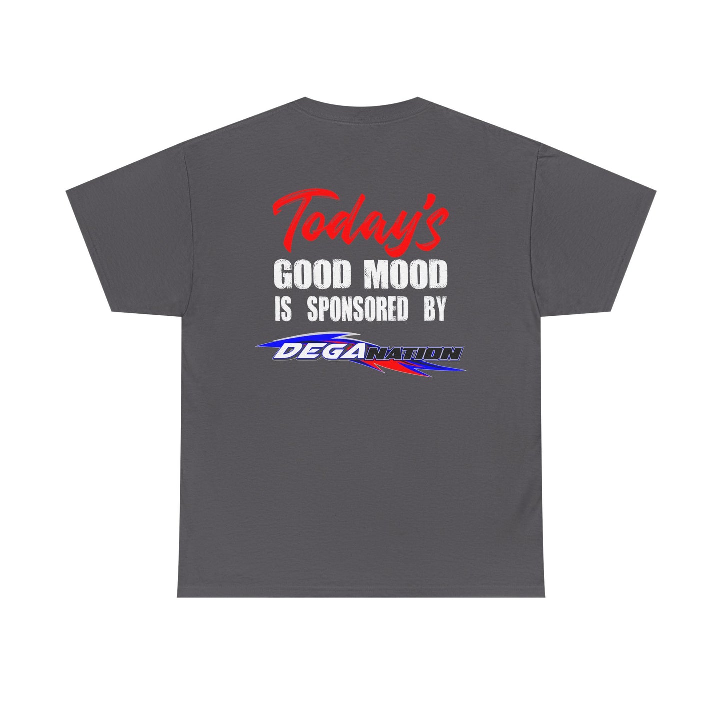 Unisex Heavy Cotton Tee - Today's Good Mood Sponsorship, Cool Casual Wear, Gift for Friends, Racing Fans Apparel, Motivational Style